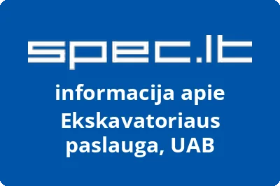 Ekskavatoriaus paslauga, UAB