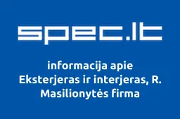 Eksterjeras ir interjeras, R. Masilionytės firma