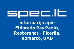 Eldorado Pas Paolo, Restoranas - Picerija, Romarco, UAB | spec.lt