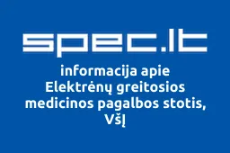Elektrėnų greitosios medicinos pagalbos stotis, VšĮ | spec.lt
