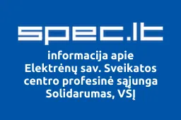 Elektrėnų sav. Sveikatos centro profesinė sąjunga Solidarumas, VŠĮ | spec.lt