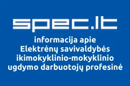 Elektrėnų savivaldybės ikimokyklinio-mokyklinio ugdymo darbuotojų profesinė sąjunga Solidarumas | spec.lt