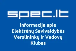 Elektrėnų Savivaldybės Verslininkų ir Vadovų Klubas