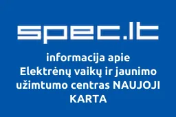 Elektrėnų vaikų ir jaunimo užimtumo centras NAUJOJI KARTA