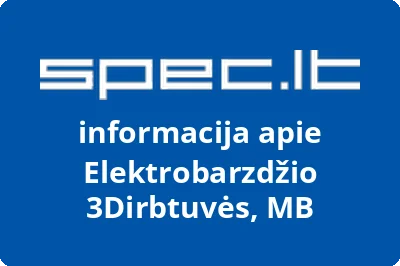 Elektrobarzdžio 3Dirbtuvės, MB | spec.lt