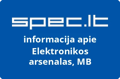 Elektronikos arsenalas, MB | spec.lt