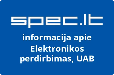 Elektronikos perdirbimas, UAB | spec.lt