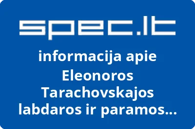 Eleonoros Tarachovskajos labdaros ir paramos fondas