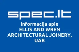 ELLIS AND WREN ARCHITECTURAL JOINERY, UAB | spec.lt