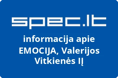 EMOCIJA, Valerijos Vitkienės, IĮ