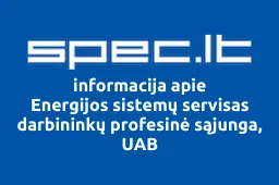 Energijos sistemų servisas darbininkų profesinė sąjunga, UAB | spec.lt