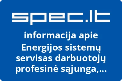 Energijos sistemų servisas darbuotojų profesinė sąjunga, UAB