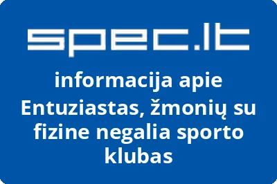 Žmonių su fizine negalia sporto klubas Entuziastas