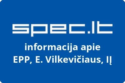 EPP, E. Vilkevičiaus, IĮ