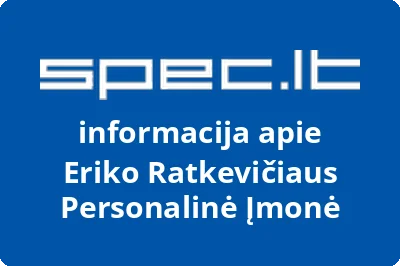Eriko Ratkevičiaus personalinė įmonė | spec.lt