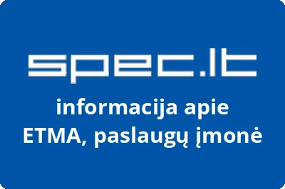 ETMA, paslaugų įmonė