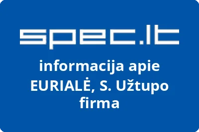 S. Užtupo firma Eurialė