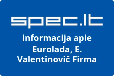 Eurolada, E. Valentinovič Firma