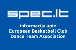 European Basketball Club Dance Team Association | spec.lt