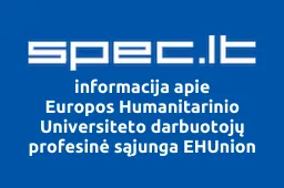 Europos Humanitarinio Universiteto darbuotojų profesinė sąjunga EHUnion | spec.lt
