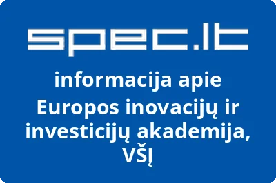 Europos inovacijų ir investicijų akademija, VŠĮ