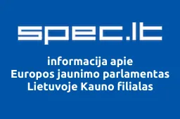 Europos jaunimo parlamentas Lietuvoje Kauno filialas iliustracija