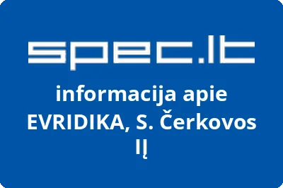 EVRIDIKA, S. Čerkovos, IĮ