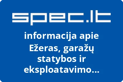Ežeras, garažų statybos ir eksploatavimo bendrija