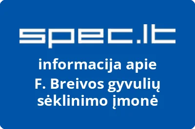 F. Breivos gyvulių sėklinimo įmonė