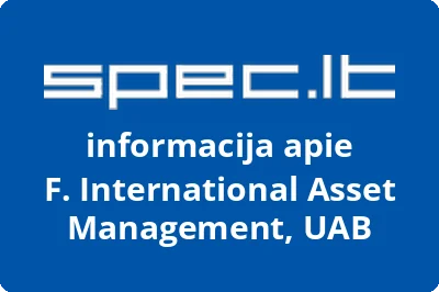 F. International Asset Management, UAB