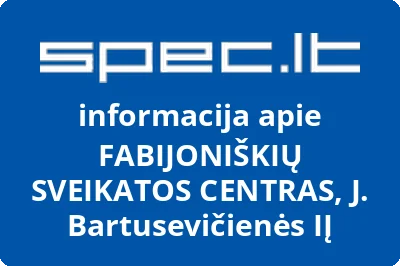 FABIJONIŠKIŲ SVEIKATOS CENTRAS, UAB