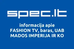 FASHION TV, baras, UAB MADOS IMPERIJA IR KO | spec.lt