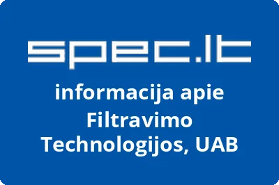 Filtravimo technologijos, UAB