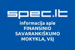 FINANSINIO SAVARANKIŠKUMO MOKYKLA, VšĮ | spec.lt