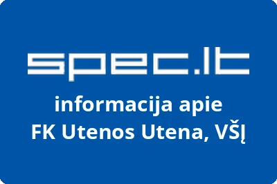 FK Utenos Utena, VŠĮ | spec.lt