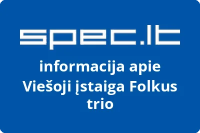 Folkus trio, VŠĮ | spec.lt