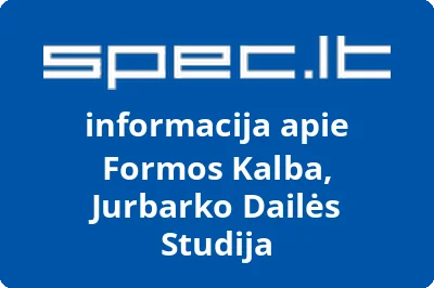 Jurbarko dailės studija Formos Kalba