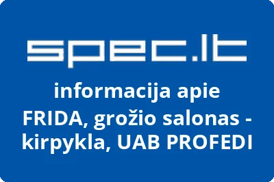 FRIDA, grožio salonas - kirpykla, UAB PROFEDI