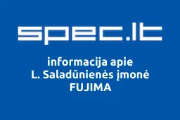 L. Saladūnienės įmonė FUJIMA | spec.lt