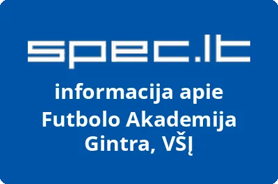 Futbolo Akademija Gintra, VŠĮ | spec.lt