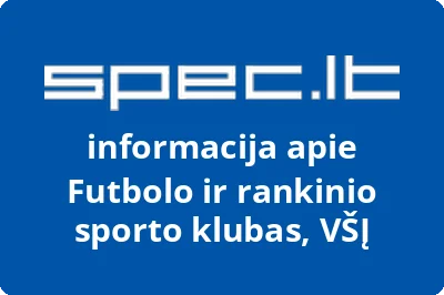 Futbolo ir rankinio sporto klubas, VŠĮ