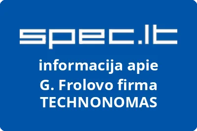 G. Frolovo firma TECHNONOMAS