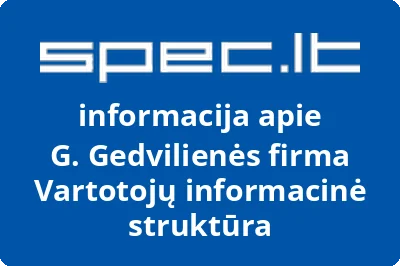 G. Gedvilienės firma Vartotojų informacinė struktūra