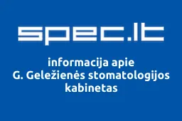 G. Geležienės stomatologijos kabinetas | spec.lt