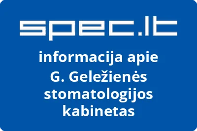 G. Geležienės stomatologijos kabinetas | spec.lt