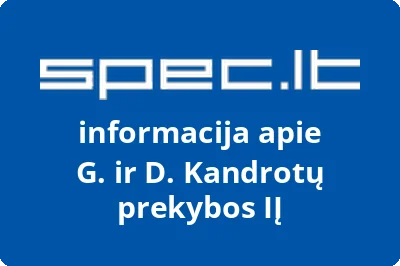 G. ir D. Kandrotų prekybos, IĮ