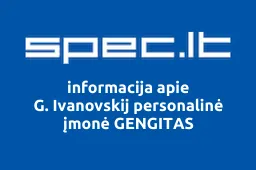G. Ivanovskij personalinė įmonė GENGITAS | spec.lt