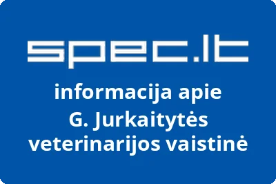 Vet. gyd. G. Jurkaitytės paslaugų ir komercijos įmonė