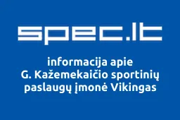G. Kažemekaičio sportinių paslaugų įmonė Vikingas | spec.lt