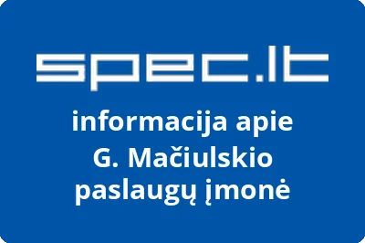 G. Mačiulskio paslaugų įmonė